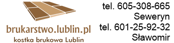 Brukarstwo układanie kostki brukowej Lublin Brukarstwo układanie kostki brukowej Lublin